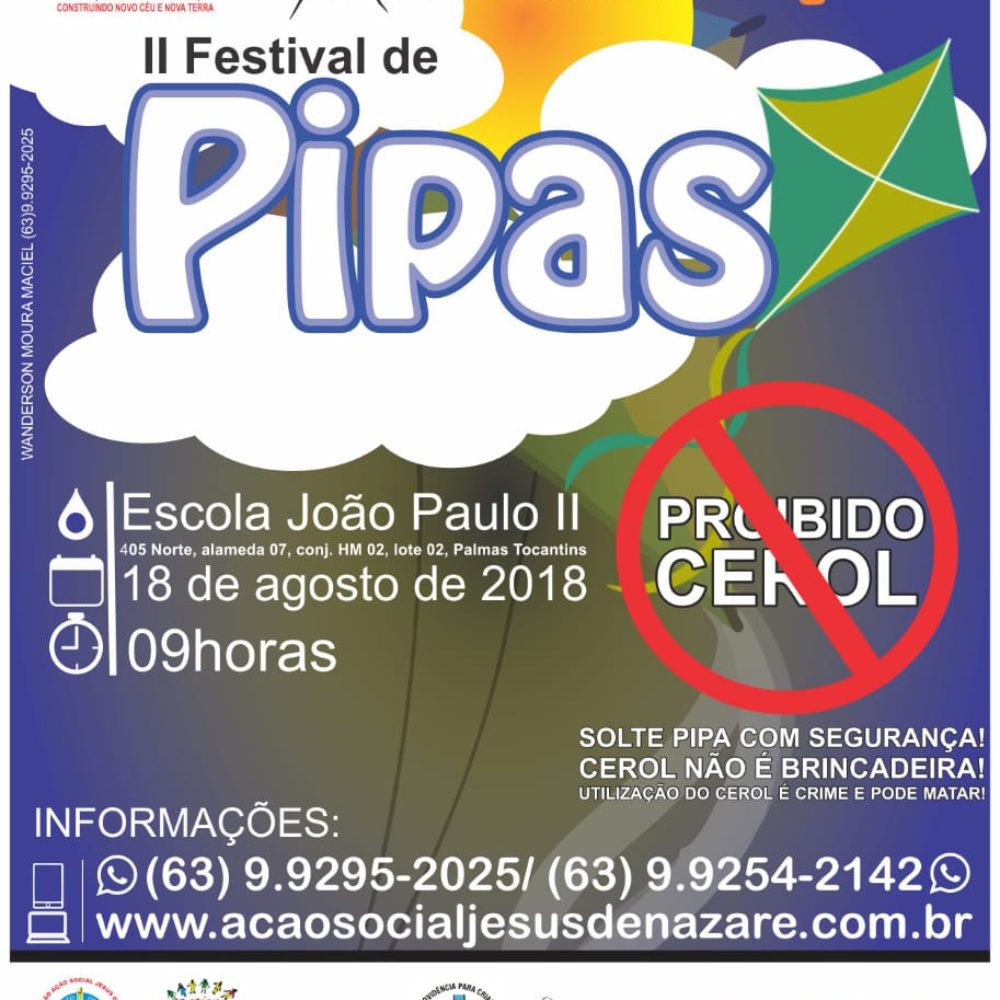 II FESTIVAL DE PIPAS DA AASJN ACONTECE DIA 18