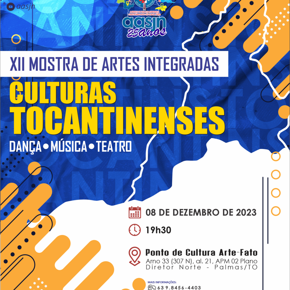 AASJN realiza XII Mostra de Artes Integradas: Culturas Tocantinenses 