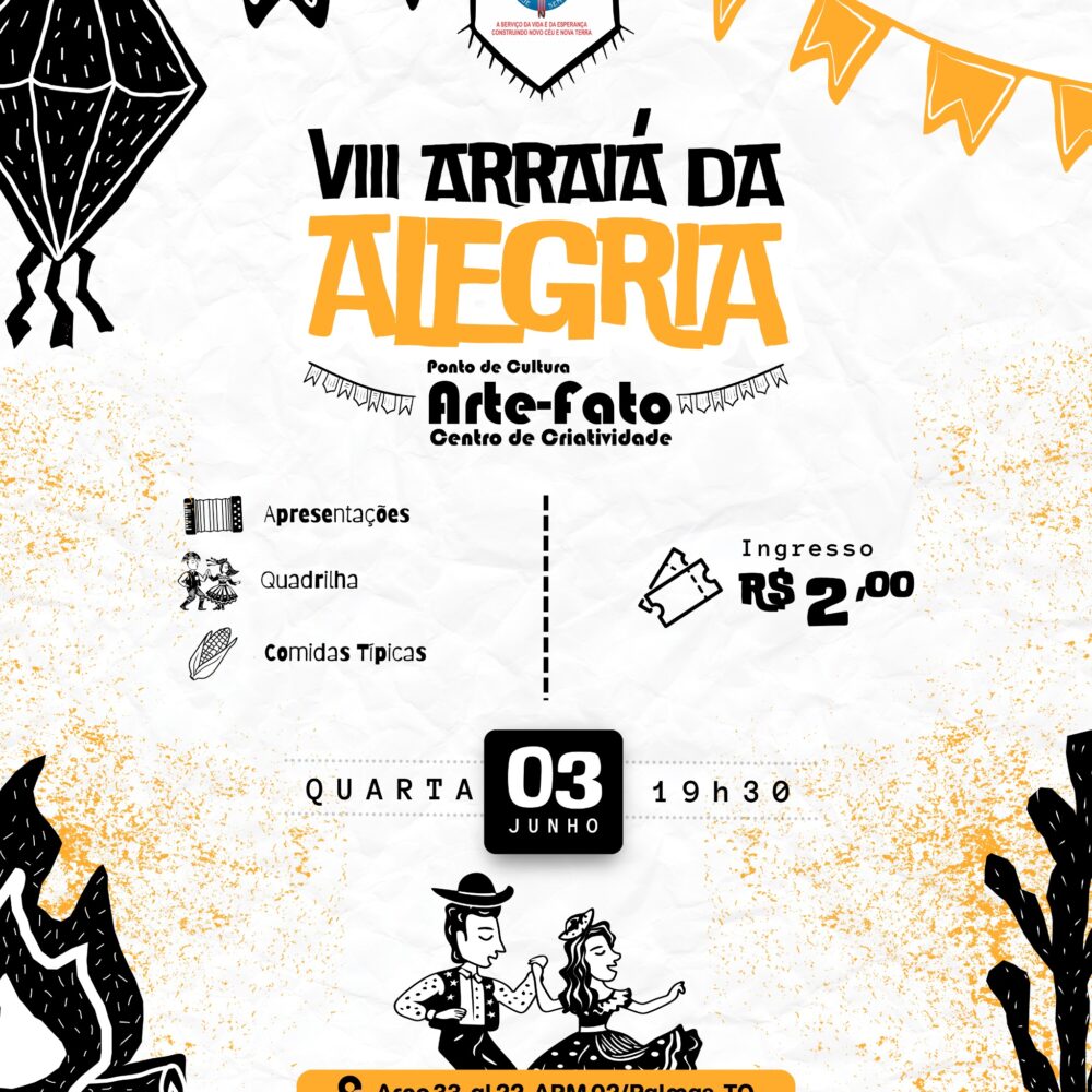VIII Arraiá da Alegria
